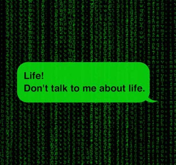 Marvin the paranoid android quote on a matrix style background